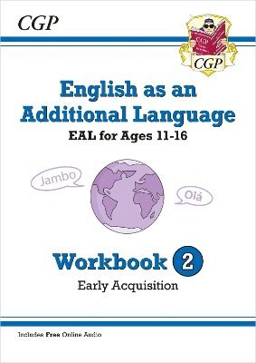 CGP Books, CGP Books - English as an Additional Language (EAL) for Ages 11-16 - Workbook 2 (Early Acquisition), Häftad. Tillgänglighet: Lägg i varukorg