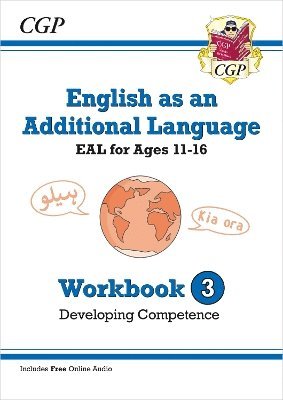 CGP Books, CGP Books - English as an Additional Language (EAL) for Ages 11-16 - Workbook 3 (Developing Competence), Häftad. Tillgänglighet: Lägg i varukorg