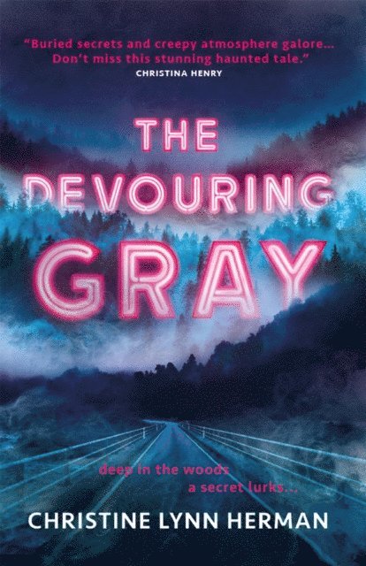 Christine Lynn Herman - Devouring Gray, E-bok