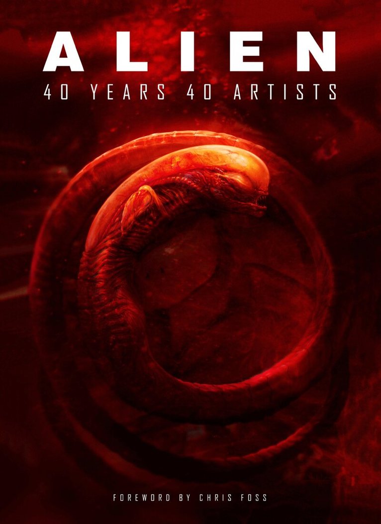 Various - Alien: 40 Years 40 Artists, Inbunden