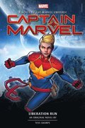 Captain Marvel: Liberation Run Prose Novel