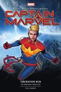 Captain Marvel: Liberation Run Prose Novel
