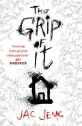 Grip of It