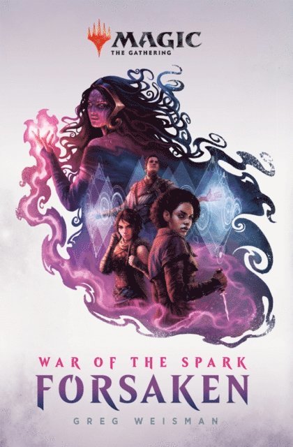 Greg Weisman - War of the Spark: Forsaken, E-bok