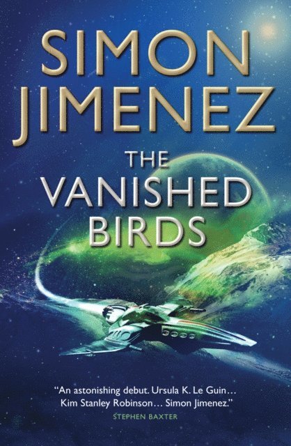 Simon Jimenez - Vanished Birds, E-bok