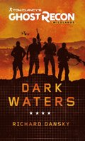 Tom Clancy's Ghost Recon Wildlands - Dark Waters