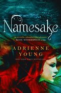 Namesake (Fable book #2)