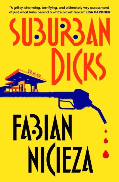 Fabian Nicieza - Suburban Dicks, E-bok