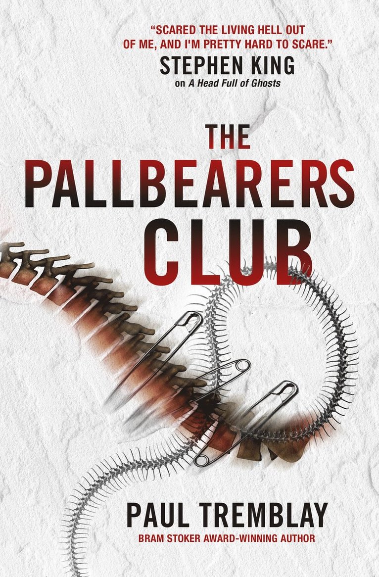 Paul Tremblay - Pallbearers' Club, Häftad