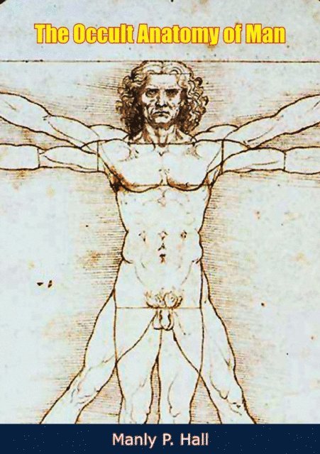 Manly P. Hall - Occult Anatomy of Man, E-bok