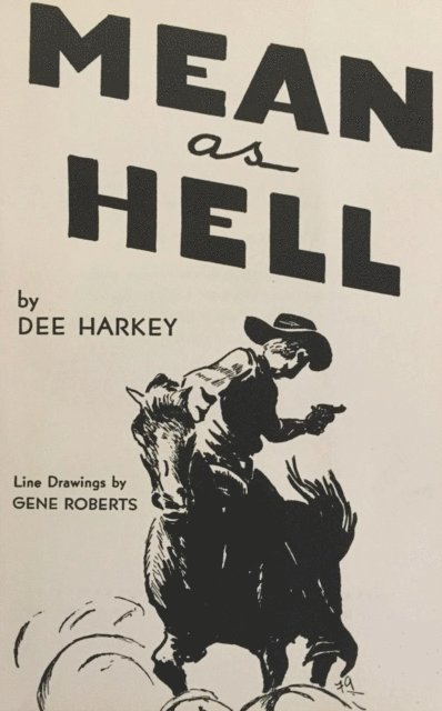 Gene Roberts, Dee Harkey - Mean As Hell, E-bok
