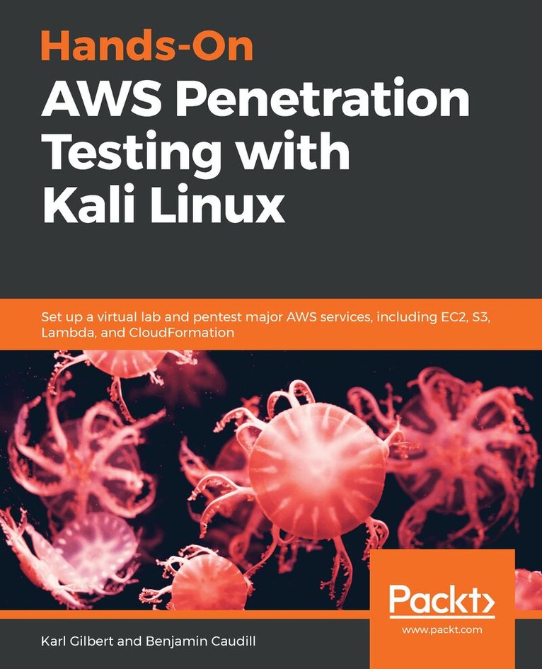 Karl Gilbert Gupta, Benjamin Caudill - Hands-On AWS Penetration Testing with Kali Linux, Häftad