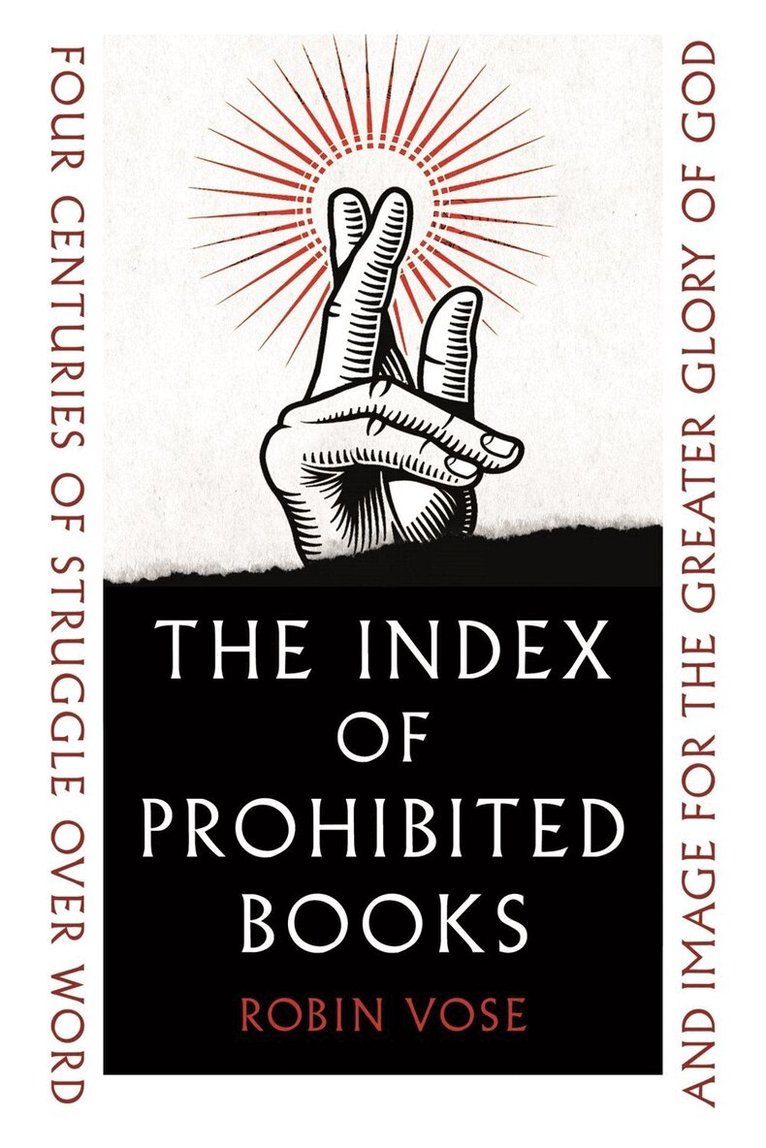 Robin Vose - Index of Prohibited Books, Inbunden