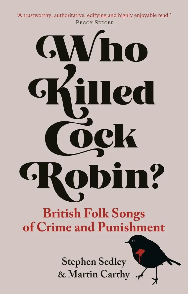 Stephen Sedley, Martin Carthy - Who Killed Cock Robin?, Häftad. Tillgänglighet: Lägg i varukorg