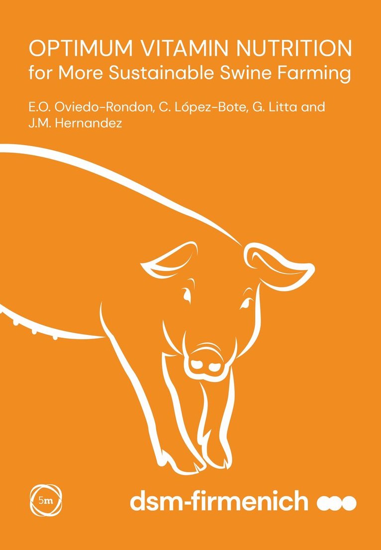 Edgar Oviedo-Rondon, Clemente López-Bote, Gilberto Litta, José-María Hernandez - Optimum Vitamin Nutrition for More Sustainable Swine Farming, Inbunden