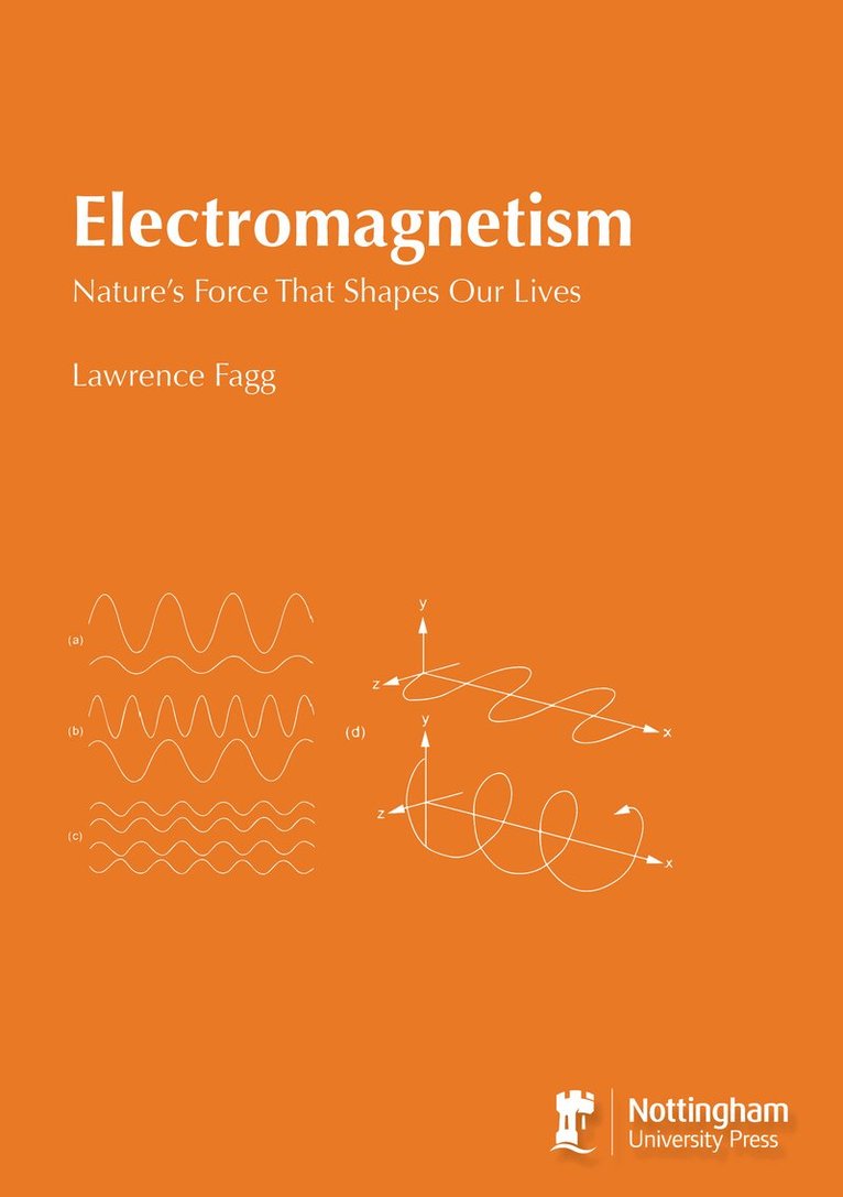 Lawrence Fagg - Electromagnetism, Häftad
