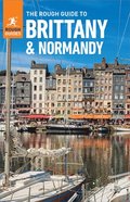 Rough Guide to Brittany & Normandy (Travel Guide eBook)