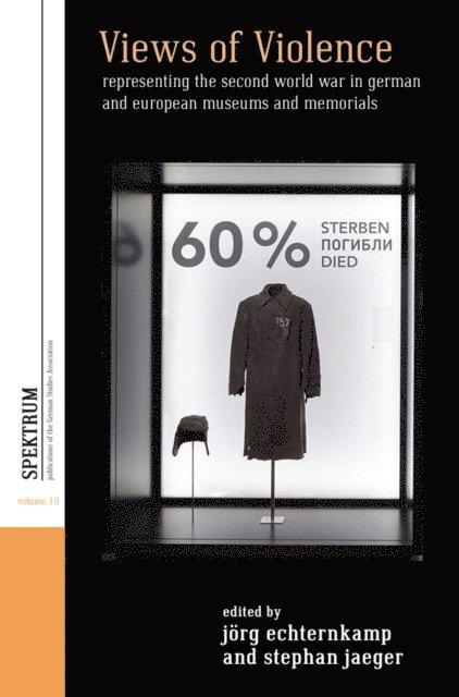 Stephan Jaeger, Jorg Echternkamp - Views of Violence, E-bok