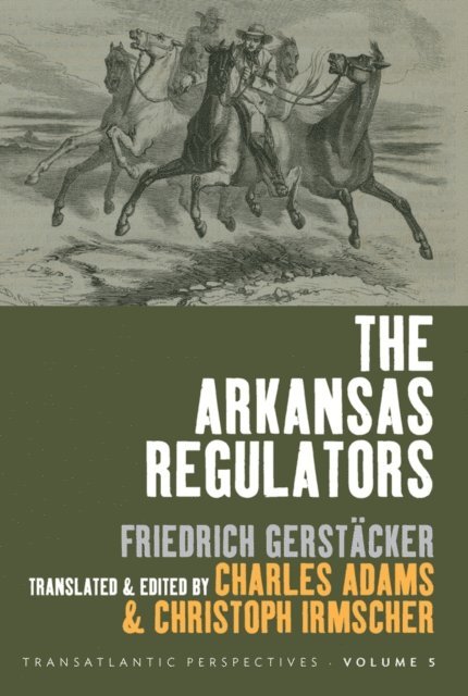 Christoph Irmscher, Charles Adams - Arkansas Regulators, E-bok