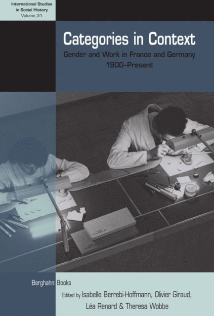 Theresa Wobbe, Lea Renard, Olivier Giraud, Isabelle Berrebi-Hoffmann - Categories in Context, E-bok