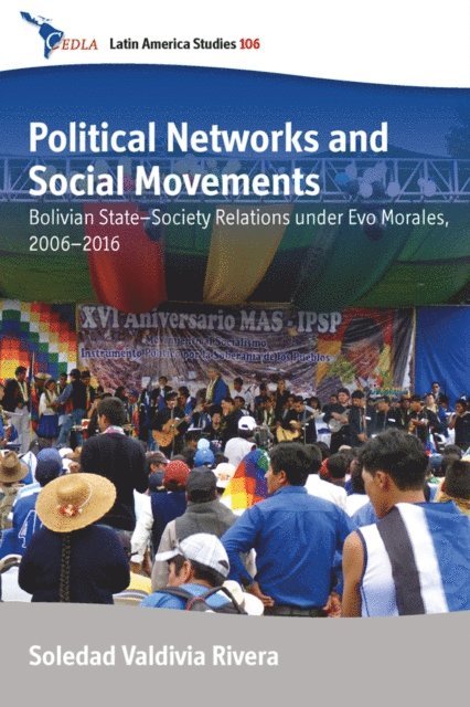 Soledad Valdivia Rivera - Political Networks and Social Movements, E-bok