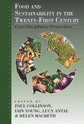 Food and Sustainability in the Twenty-First Century