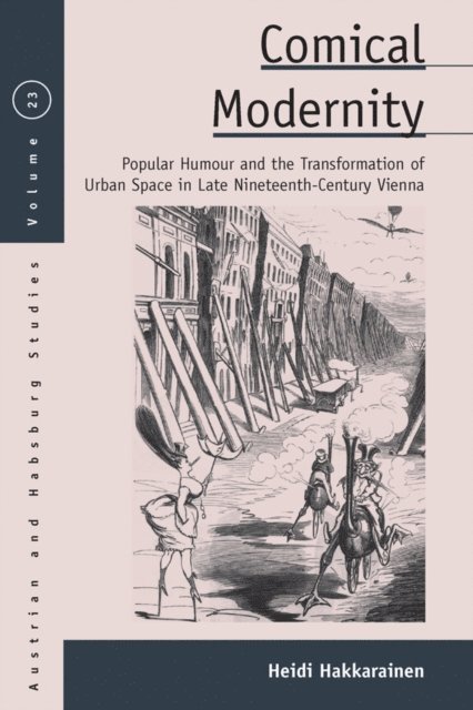 Heidi Hakkarainen - Comical Modernity, E-bok