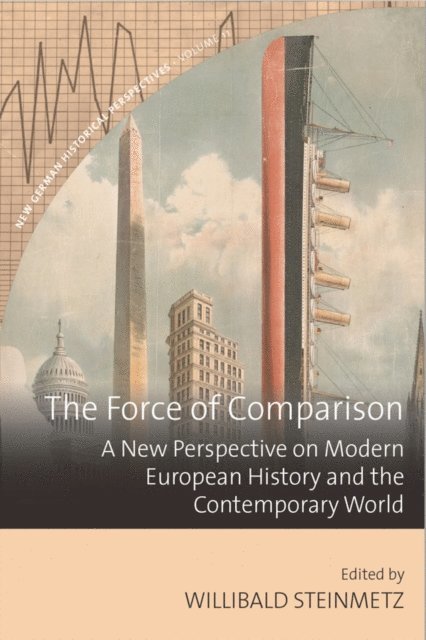 Willibald Steinmetz - Force of Comparison, E-bok