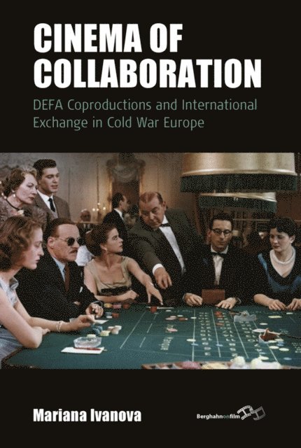 Mariana Ivanova - Cinema of Collaboration, E-bok