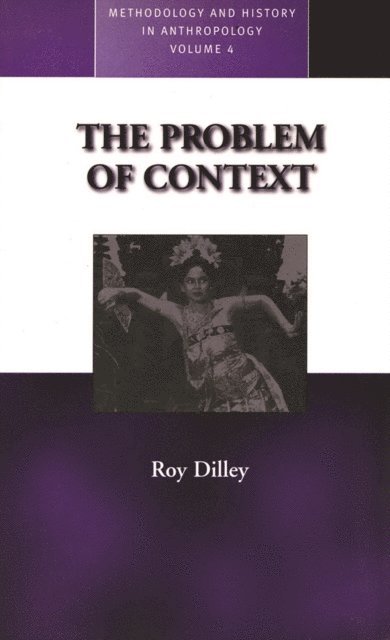 R.M. Dilley - Problem of Context, E-bok