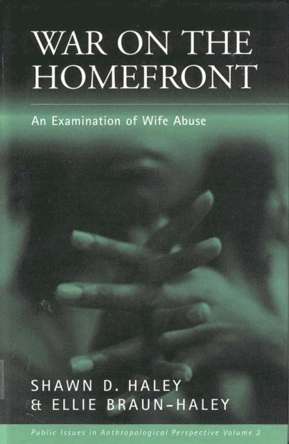 Ellie Braun-Haley, Shawn D. Haley - War on the Homefront, E-bok