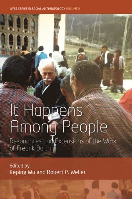 Robert P. Weller, Keping Wu - It Happens Among People, E-bok