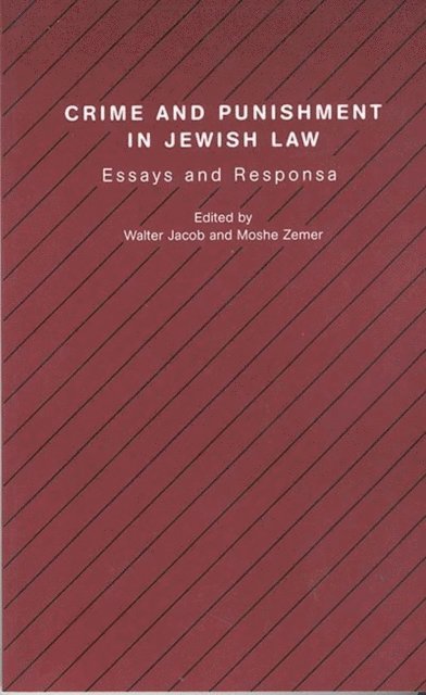 Moshe Zemer, Walter Jacob - Crime and Punishment in Jewish Law, E-bok