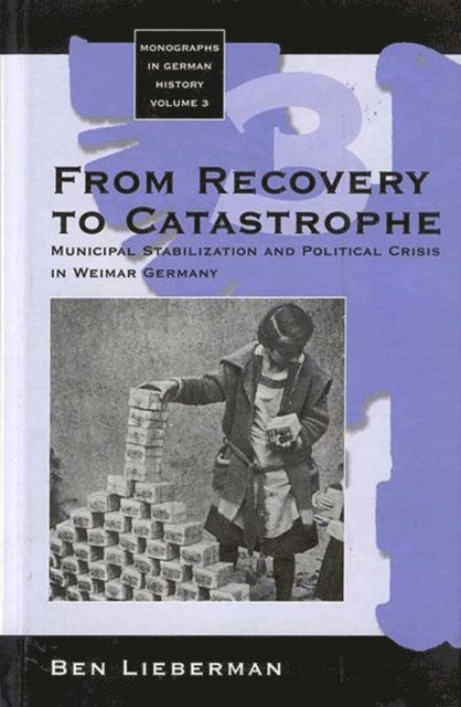 Ben Lieberman - From Recovery to Catastrophe, E-bok