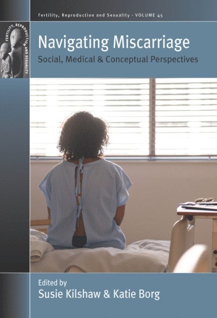 Katie Borg, Susie Kilshaw - Navigating Miscarriage, E-bok
