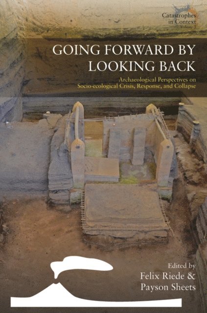 Payson Sheets, Felix Riede - Going Forward by Looking Back, E-bok