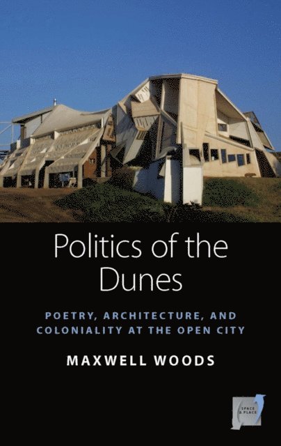 Maxwell Woods - Politics of the Dunes, E-bok