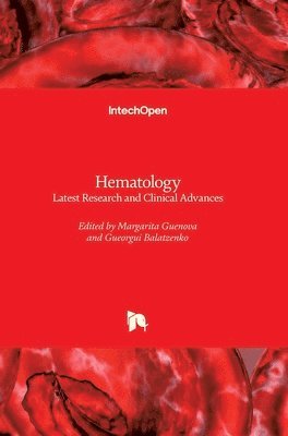 Margarita Guenova, Gueorgui Balatzenko - Hematology, Inbunden