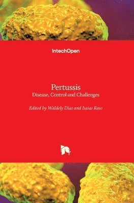 Waldely Dias, Isaias Raw - Pertussis, Inbunden