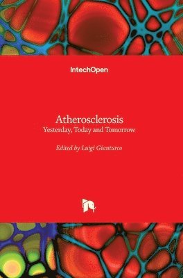Luigi Gianturco - Atherosclerosis, Inbunden