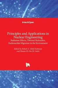 Principles and Applications in Nuclear Engineering