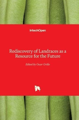 Oscar Grillo - Rediscovery of Landraces as a Resource for the Future, Inbunden. Tillgänglighet: Lägg i varukorg