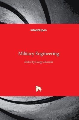 George Dekoulis - Military Engineering, Inbunden