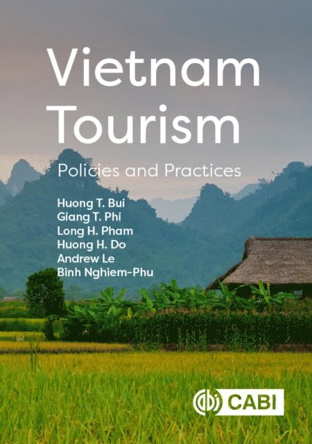 Huong T. Bui, Giang T. Phi, Long H. Pham, Huong H. Do, Andrew Le, Binh Nghiem-Phu - Vietnam Tourism, E-bok