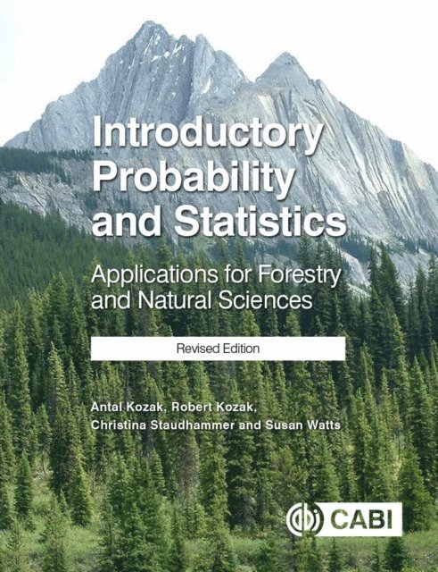Robert Kozak, Antal Kozak, Christina Staudhammer, Susan Watts - Introductory Probability and Statistics, E-bok
