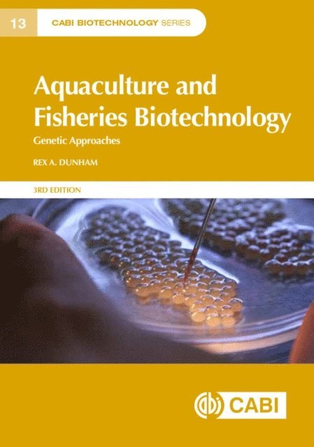 Rex Dunham - Aquaculture and Fisheries Biotechnology, E-bok