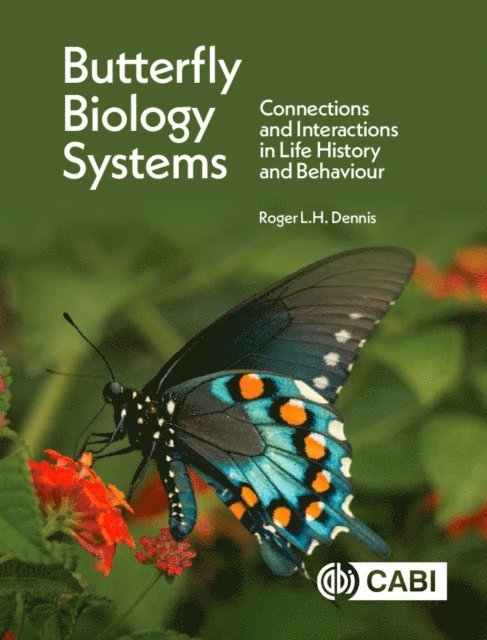 Roger L H Dennis - Butterfly Biology Systems, E-bok