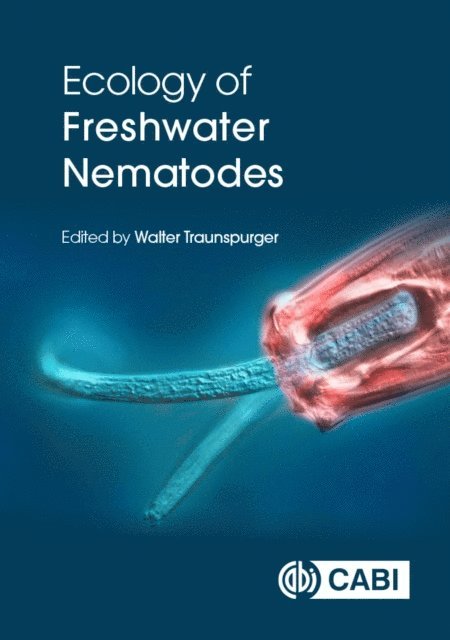 Walter Traunspurger - Ecology of Freshwater Nematodes, E-bok