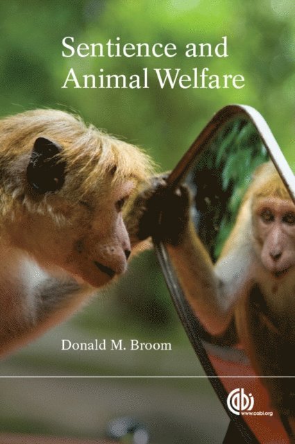 Donald Broom - Sentience and Animal Welfare, E-bok