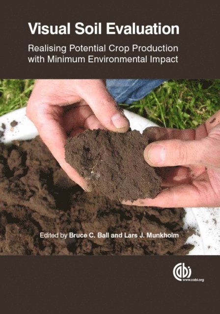 Bruce C. Ball, Lars J. Munkholm - Visual Soil Evaluation, E-bok